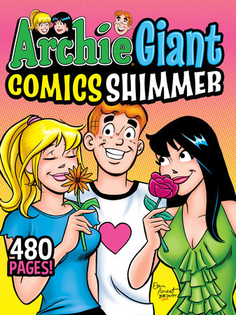 Archie Giant Comics Shimmer Paperback by Archie Superstars