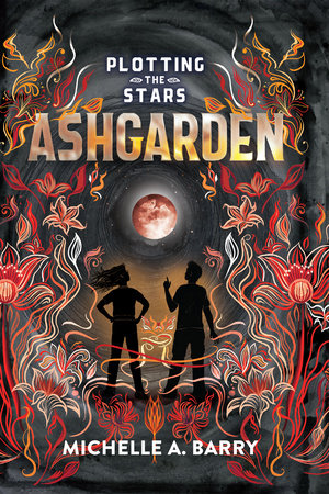 Plotting the Stars 3: Ashgarden Paperback by Michelle A. Barry