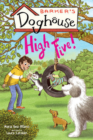 Barker's Doghouse 3: High Five! Paperback by Maria Bea Alfano