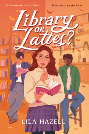 Library or Lattes? Paperback by Lila Hazell
