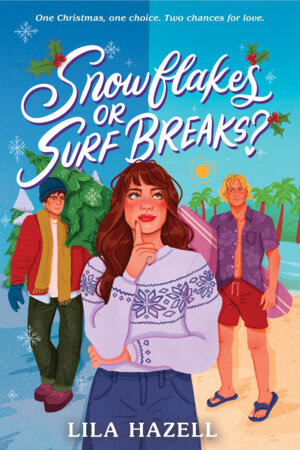 Snowflakes or Surf Breaks? Paperback by Lila Hazell