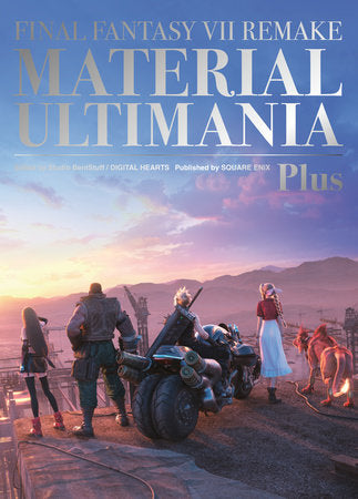 Final Fantasy VII Remake: Material Ultimania Plus Hardcover by Studio BentStuff, Digital Hearts, Square Enix