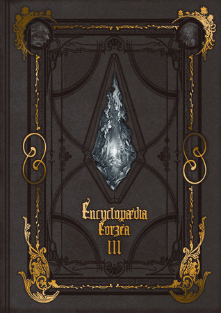 Encyclopaedia Eorzea ~The World of Final Fantasy XIV~ Volume III Hardcover by Square Enix