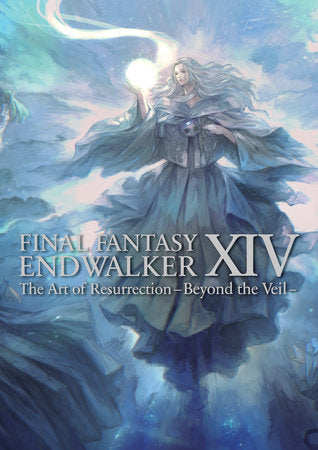 Final Fantasy XIV: Endwalker -- The Art of Resurrection -Beyond the Veil- Paperback by Square Enix