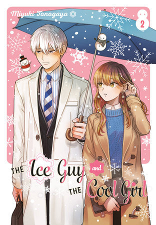 The Ice Guy and the Cool Girl 02 Paperback by Miyuki Tonogaya