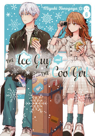 The Ice Guy and the Cool Girl 06 Paperback by Miyuki Tonogaya