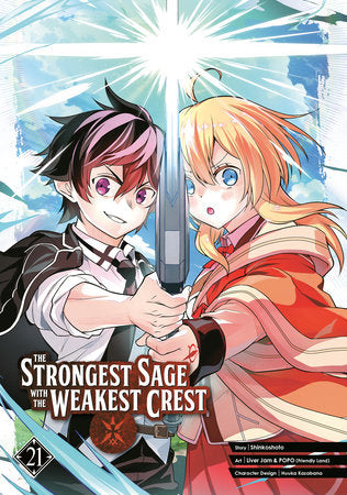 The Strongest Sage with the Weakest Crest 21 Paperback by Story by Shinkoshoto, Art by Liver Jam & POPO (Friendly Land), Character Design by Huuka Kazabana
