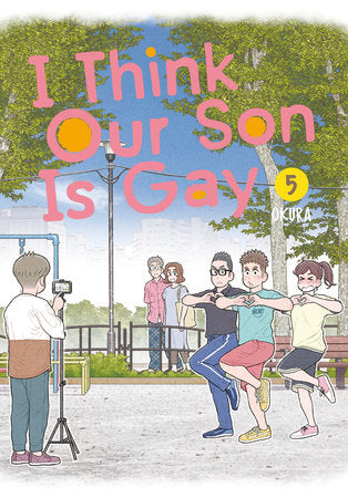 I Think Our Son Is Gay 05 Paperback by Okura