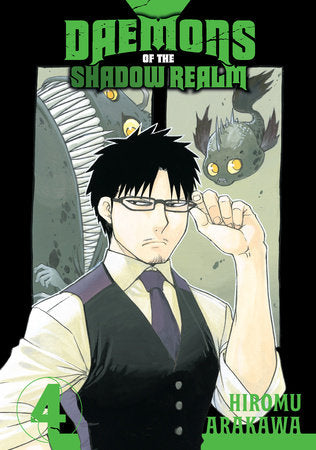 Daemons of the Shadow Realm 04 Paperback by Hiromu Arakawa