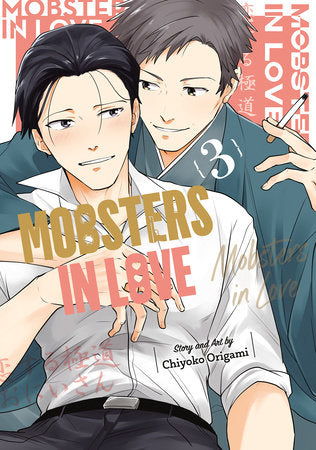 Mobsters in Love 03 Paperback by Chiyoko Origami