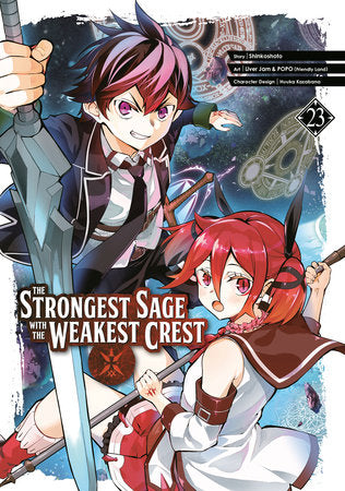 The Strongest Sage with the Weakest Crest 23 Paperback by Story by Shinkoshoto, Art by Liver Jam & POPO (Friendly Land), Character Design by Huuka Kazabana