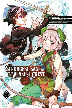 The Strongest Sage with the Weakest Crest 25 Paperback by Story by Shinkoshoto, Art by Liver Jam & POPO (Friendly Land), Character Design by Huuka Kazabana