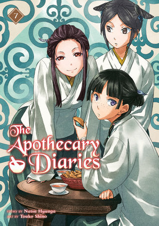 The Apothecary Diaries 07 (Light Novel) Paperback by Story by Natsu Hyuuga, Art by Touko Shino