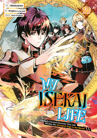 My Isekai Life 22 Paperback by Story by Shinkoshoto, Art by Ponjea (Friendly Land), Character Design by Huuka Kazabana