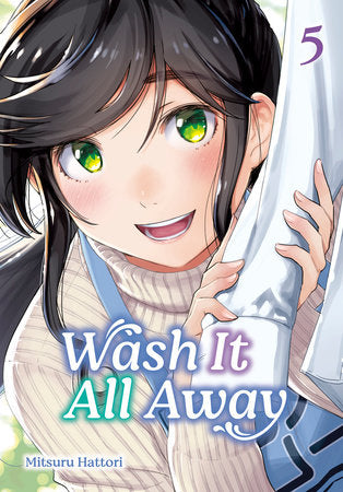 Wash It All Away 05 Paperback by Mitsuru Hattori
