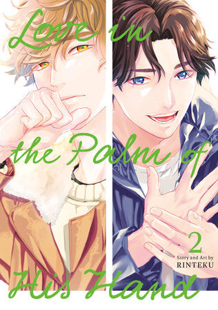 Love in the Palm of His Hand 02 Paperback by Story and Art by Rinteku
