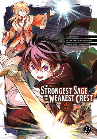 The Strongest Sage with the Weakest Crest 27 Paperback by Story by Shinkoshoto, Art by Liver Jam & POPO (Friendly Land), Character Design by Huuka Kazabana