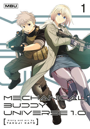 Mechanical Buddy Universe 1.0 01 Paperback by Takuji Kato