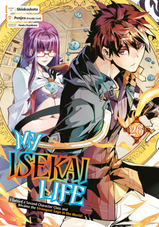 My Isekai Life 26 Paperback by Story by Shinkoshoto, Art by Ponjea (Friendly Land), Character Design by Huuka Kazabana