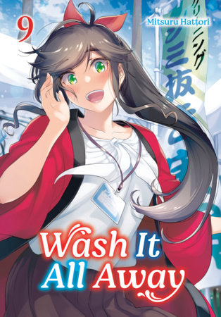 Wash It All Away 09 Paperback by Mitsuru Hattori