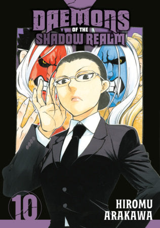 Daemons of the Shadow Realm 10 Paperback by Hiromu Arakawa