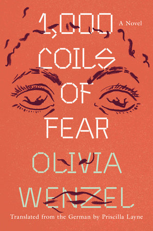 1,000 Coils of Fear TR by Olivia Wenzel