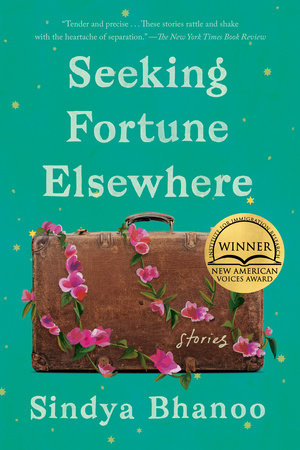 Seeking Fortune Elsewhere TR by Sindya Bhanoo