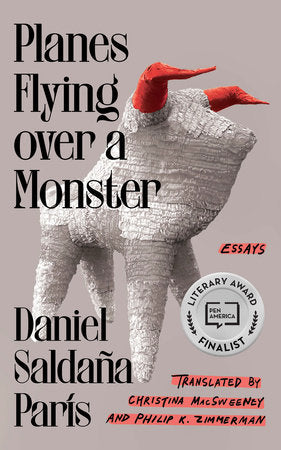 Planes Flying over a Monster Paperback by Daniel Saldaña París