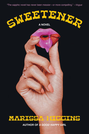 Sweetener Paperback by Marissa Higgins