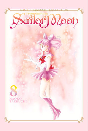 Sailor Moon 8 (Naoko Takeuchi Collection) Paperback by Naoko Takeuchi