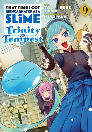 That Time I Got Reincarnated as a Slime: Trinity in Tempest (Manga) 9 Paperback by By Tae Tono; created by Fuse; character designs by Mitz Vah