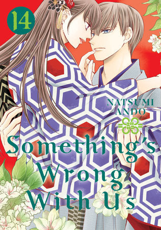 Something's Wrong With Us 14 Paperback by Natsumi Ando
