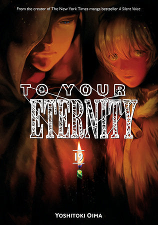 To Your Eternity 19 Paperback by Yoshitoki Oima