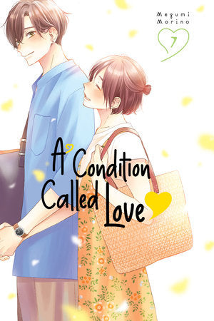 A Condition Called Love 7 Paperback by Megumi Morino