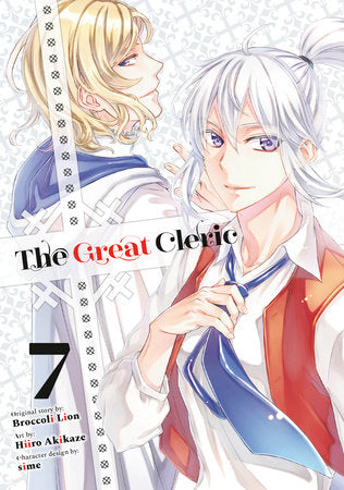 The Great Cleric 7 Paperback by Original story by Broccoli Lion; Art by Hiiro Akikaze; Character design by sime