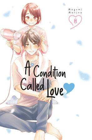 A Condition Called Love 8 Paperback by Megumi Morino
