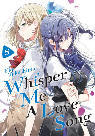 Whisper Me a Love Song 8 Paperback by Eku Takeshima