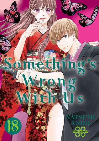 Something's Wrong With Us 18 Paperback by Natsumi Ando