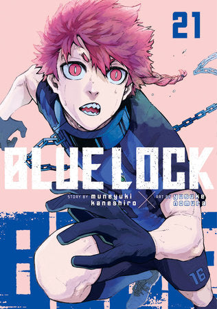 Blue Lock 21 Paperback by Story by Muneyuki Kaneshiro; Art by Yusuke Nomura