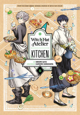 Witch Hat Atelier Kitchen 5 Paperback by By Hiromi Sato; Created by Kamome Shirahama