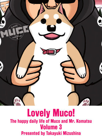 Lovely Muco! 3 Paperback by Takayuki Mizushina