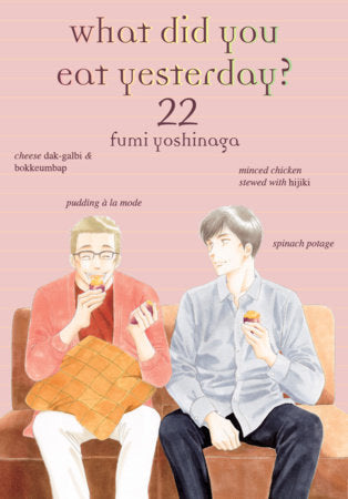 What Did You Eat Yesterday? 22 Paperback by Fumi Yoshinaga