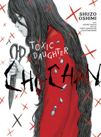 Toxic Daughter: Chi-chan Paperback by Shuzo Oshimi