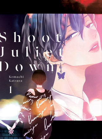 Shoot Juliet Down 1 Paperback by Komachi Katsura