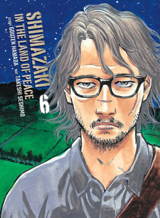 Shimazaki in the Land of Peace 6 Paperback by Hamada, Gouten