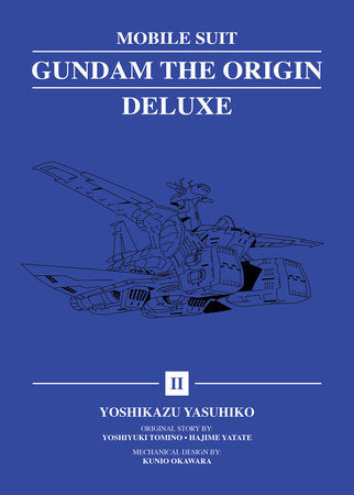 Mobile Suit Gundam: THE ORIGIN Deluxe 2 Hardcover by Yoshikazu Yasuhiko