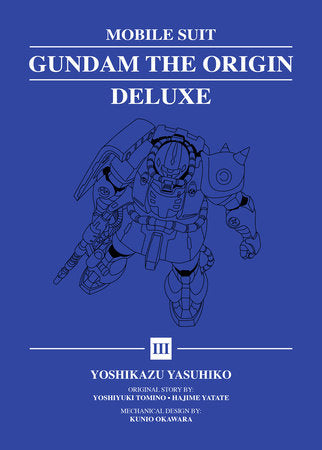Mobile Suit Gundam: THE ORIGIN Deluxe 3 Hardcover by Yoshikazu Yasuhiko