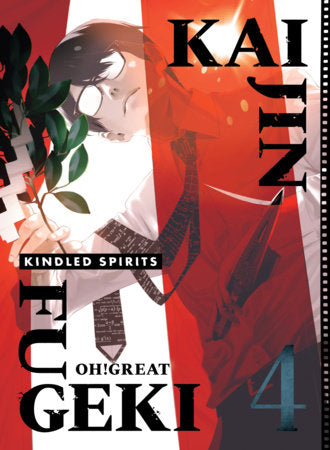 Kaijin Fugeki: Kindled Spirits 4 Paperback by Oh!Great