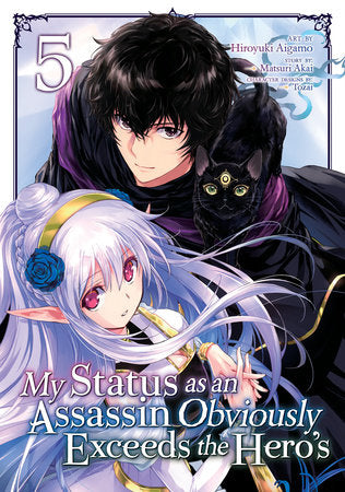 My Status as an Assassin Obviously Exceeds the Hero's (Manga) Vol. 5 Paperback by Matsuri Akai; Illustrated by Hiroyuki Aigamo; Character Designs by Tozai