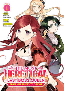 The Most Heretical Last Boss Queen: From Villainess to Savior (Manga) Vol. 1 Paperback by Tenichi; Illustrated by Bunko Matsuura; Character Designs by Suzunosuke